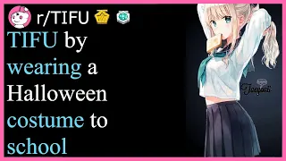 NSFW TIFU By Wearing A Halloween Costume To School Top Posts Reddit Stories