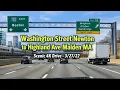 Washington Street Newton to Highland Ave Malden MA 4K Scenic Drive - 22