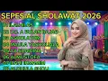 Lagu SPECIAL DANGDUT SHOLAWAT 2026 ‼️ Paling Merdu Bikin Hati Tenang | Full Musik Religi Pilihan