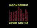 Jason Derulo & David Guetta - Saturday Sunday