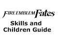 Fire Emblem Fates Children Guide Part 1 Inheritance Class Skills - The MetaGame