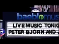 Peter, Bjorn and John - performing Young Folks [live] with lyrics