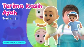 Download Terima Kasih Ayah (Part 2) | Kartun Animasi Anak-Anak | Hafiz \u0026 Hafizah | Eps 10 MP3