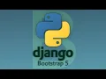 Using Bootstrap in Python Django Projects Tutorial
