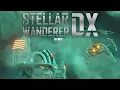 Stellar Wanderer DX - Gameplay
