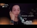 Lagu COVER LAGU EMEN YOSIE LUCKY REAL TANPA EDIT VOCAL - LADYROCK VERSION
