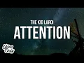 Download Lagu The Kid LAROI - ATTENTION (Lyrics)