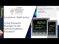 Watlow Mastery Series - Eurotherm 3500 Communications Password Tutorial