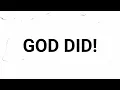 GOD DID! | Sons Of Sunday - (Lyrics)