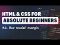 HTML CSS for Absolute Beginners Box Model - Margin
