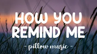 How You Remind Me - Nickelback