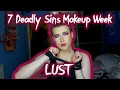 Lust Makeup Tutorial 7 Deadly Sins Makeup Week RandomJosh