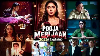 Pooja Meri Jaan (2026) Movie Explained in Hindi | Film Summarized in Hindi/Urdu