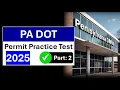 Pennsylvania Permit Practice Test 2025 PA DOT Driver and Teen Licensing Written Test Part 2