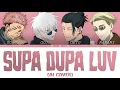 Lagu [AI COVER] 'SUPA DUPA LUV' - Gojo, Geto, Sukuna, Nanami (Original by BABYMONSTER)