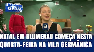 Natal em Blumenau começa nesta quarta-feira na Vila Germânica