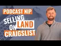 Wholesaling Land On Craigslist Is It Such A Good Idea