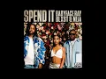 Babyface Ray, Blxst & Nija - Spend It [Clean]
