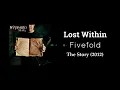 Fivefold - Lost Within (Subs ESP/ ENG)