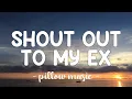 Download Lagu Shout Out To My Ex - Little Mix (Lyrics) 🎵