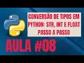 Conversao de Tipos em Python str int e float Pas