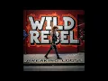 Download Lagu WILD REBEL - Breaking Loose [Full Album] 80s Hair Metal