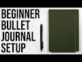 Starting your first bullet journal A step-by-step guide