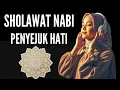 Sholawat Jibril menyentuh hati paling merdu| sholawat jibril pembuka jalan rezeki dari segala arah