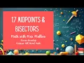 1 7 Midpoints and Bisectors