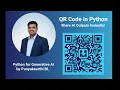QR Code Generation in Python Share AI Outputs Instantly Python for GenerativeAI by Punyakeerthi