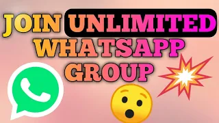 how to join unlimited whatsapp groups in 2025 full information in hindi with talkback 