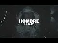 LIL NAAY - HOMBRE (VISUALIZER) | PREVIEW