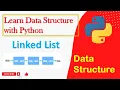 Data Structure with Python Learn Linked List implementation in Python in Hindi