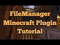 FileManager Minecraft Plugin Tutorial Configure Plugin Config Files In-Game