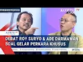 Download Lagu Panas! Debat Roy Suryo \u0026 Ade Darmawan usai Gelar Perkara Khusus, Ada Bukti Baru?