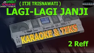 Download karaoke dangdut LAGI LAGI JANJI ITJE TRISNAWATI kybord KN2400/KN2600 MP3