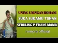 Lagu SUKA SUKAMU TUHAN l.uning-uningan rohani | seruling ( video cover)