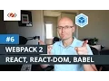 Webpack 2 - How to install React and Babel