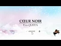 Cœur noir - Eva QUEEN (Karaoké Piano - Lower Key)