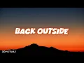 Bnxn, Sarz-Back outside (lyrics video)