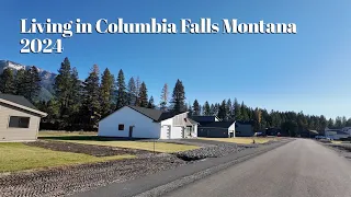Living in COLUMBIA FALLS Montana 2024