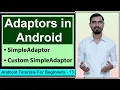 Simple Adaptor and Custom Simple Adaptor in Android by Deepak Android Studio Tutorials