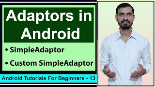 Simple Adaptor and Custom Simple Adaptor in Android by Deepak Android Studio Tutorials