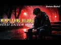 Lagu Saleem Iklim - Mimpi Yang Hilang│Versi Paling Epic│Aratana Musical