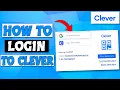 Clever Login How To Login To Clever