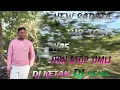 Lagu New SAPATA tur tone 2K25 non stop timli song DJ ketan