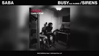 Download Saba - BUSY feat. theMIND / SIRENS (Official Audio) MP3