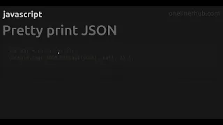 Pretty print JSON