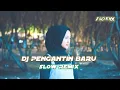 Download Lagu DJ PENGANTIN BARU SLOW REMIX BIKIN BAPER