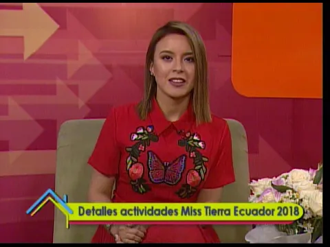 Detalles actividades Miss Tierra Ecuador 2018